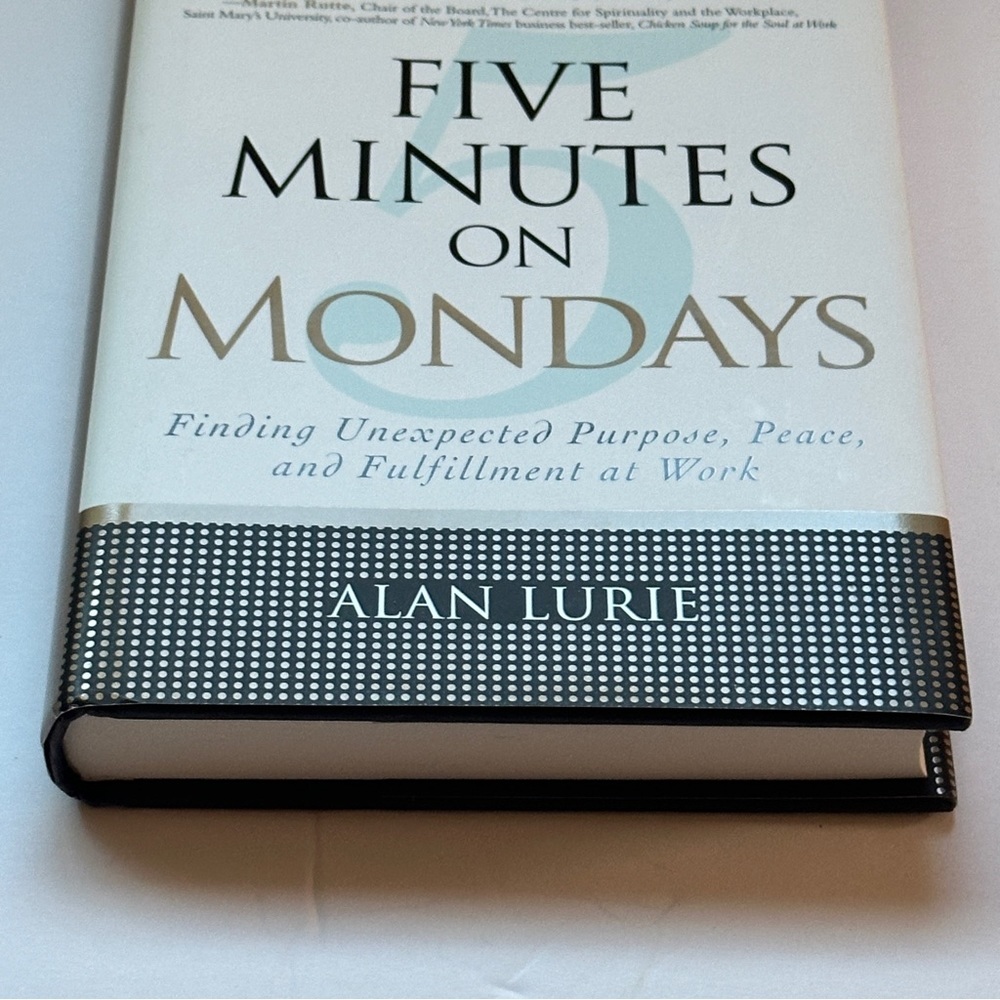🟢 Five Minutes on Monday by Alan Lurie | Self-help, Workplace | Hardcover Book - Picture 4 of 11